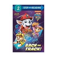 Step into Reading 2 : PAW Patrol : The Movie : Back on Track!, Random House