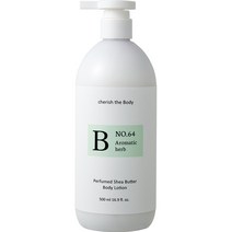 CH6 퍼퓸드 시어버터 고보습 바디로션 아로마틱허브, 1개, 500ml