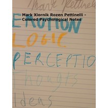 Mark Xiornik Rozen Pettinelli - Colored Psychological Notes Paperback, Kindnesssaox