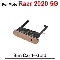블랙 실버 골드 Sim 카드 모토로라 모토 Razr 2020 5G 트레이 홀더 소켓 슬롯 수리 교체 부품 레이저, 한개옵션1, 03 Gold