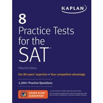 8 Practice Tests for the SAT:1 200+ SAT Practice Questions, Kaplan Publishing