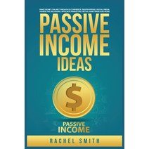 (영문도서) Passive Income Ideas: Make Money Online through E-Commerce Dropshipping Social Media Market... Paperback, Kyle Andrew Robertson