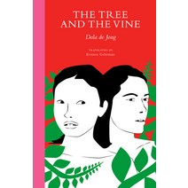 The Tree and the Vine Paperback, Transit Books