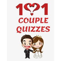 101 Couple Quizzes: You think you know your partner well...You need to test this...8.5