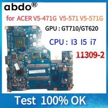 ACER V5-471 V5-471G V5-571 V5-571G 노트북 마더보드용 CPUI3 i5 GPU GT710M/GT620.100 % 11309-2 48.4TU05. 021.1, [01] I3-2th GT620M 1GB