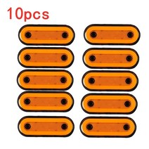 12V-24V 트럭 사이드 마커 라이트 LED 트레일러 조명 리플렉터 버스 밴 클리어런스 조명 Isuzu 용 DAF 트, 한개옵션1, 09 10Pcs amber B