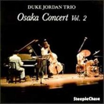 [CD] Duke Jordan - Osaka Concert Vol. 2