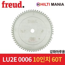 프레우드 LU2E0006 원형톱날 목재용 팁쏘 10인치 60T 강화마루용 자르기날