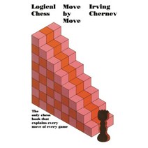 Logical Chess: Move by Move, Logical Chess, Chernev, Irving(저),Touchston.., Touchstone Books