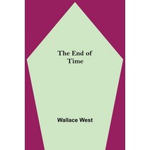 (영문도서) The End Of Time Paperback, Alpha Edition, English, 9789354755941