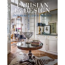 (영문도서) Parisian by Design: Interiors by David Jimenez Hardcover, Rizzoli International Publi..., English, 9780847872138