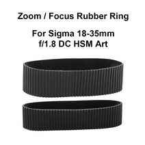 렌즈 줌 고무 링/초점 링 교체 시그마 18-35mm f/1.8 DC HSM 아트 카메라 액세서리 수리 부품, [01] Zoom Rubber Ring, 01 Zoom Rubber Ring