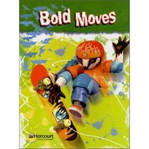 STORY TOWN INTERVENTION READER GR 6 BOLD MOVES, Houghton Mifflin Harcourt