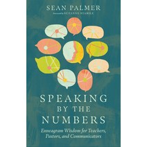 (영문도서) Speaking by the Numbers: Enneagram Wisdom for Teachers Pastors and Communicators Hardcover, IVP, English, 9780830841660