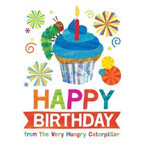 Happy Birthday from The Very Hungry Caterpillar (The World of Eric Carle) [Hardcover]