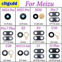 Cltgxdd Meizu MX4 MX5 Pro MX6 7 7Plus E2 E3 U10 U20 M15 Lite 15 Plus X8 V8 카메라 유리 렌즈 용 후면, [13] For Meizu X8
