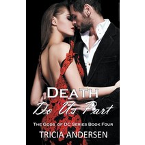 (영문도서) Death Do Us Part Paperback, Tricia Andersen, English, 9798201345372