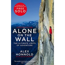 Alone on the Wall: Alex Honnold and the Ultimate Limits of Adventure [Paperback]