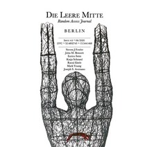 Die Leere Mitte: Issue 6 - 2020 Paperback, Independently Published