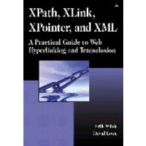 XPath XLink XPointer and XML, XPath,XLink,XPointer,and XML, Wilde,Lowe(저),Addison Wesley, Addison Wesley