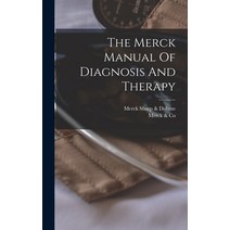 (영문도서) The Merck Manual Of Diagnosis And Therapy Hardcover, Legare Street Press, English, 9781015393844
