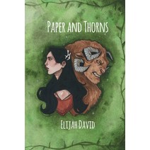 Paper and Thorns: A Princes Never Prosper Tale Paperback, Indy Pub