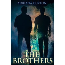 The Brothers Paperback, Adriana Guyton, English, 9780994308726