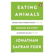 Eating Animals, Penguin Books Ltd (UK), 9780241950838, Jonathan Safran Foer