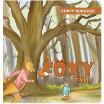 A Foxy Tail Hardcover, Austin Macauley
