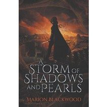 A Storm of Shadows and Pearls Paperback, Marion Blackwood