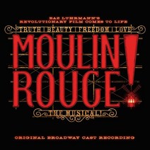 Moulin Rouge (무랑루즈 뮤지컬) OST - Original Broadway Cast Recording (S20521C)(예약)10월26일발송예정