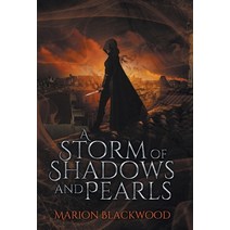 A Storm of Shadows and Pearls Hardcover, Marion Blackwood