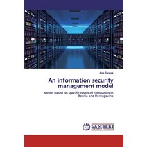 An information security management model Paperback, LAP Lambert Academic Publis..., English, 9786200116413