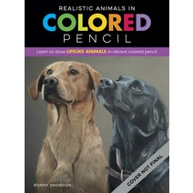 Realistic Animals in Colored Pencil: Learn to Draw Lifelike Animals in Vibrant Colored Pencil Paperback, Walter Foster Publishing, English, 9781600589096