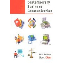 Contemporary Business Communication 5/E, Contemporary Business Commun.., Ober, Scot.(저),Houghton Miffl, Houghton Mifflin Harcourt