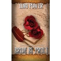 (영문도서) Bride by Proxy Paperback, Wild Rose Press, English, 9781509237203