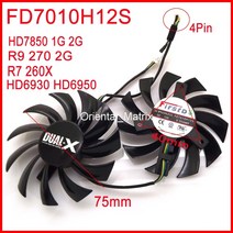 2개/몫 FD7010H12S 75mm 사파이어 HD6930 HD7850 R9 270 R7 260X 그래픽 카드 냉각 팬 4Pin, 01 없음 RGB_01 Black