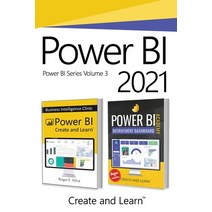 Power BI 2021 - Volume 3: Power BI - Business Intelligence Clinic and Power BI Academy - HR Recruitment Paperback, Independently Published, English, 9798711316824