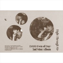 (CD) 이븐 오브 데이 (Even Of Day) - Right Through Me (2nd Mini Alubm), 단품