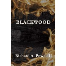 (영문도서) Blackwood Paperback, Richard A. Powell II, English, 9780578892771