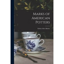 (영문도서) Marks of American Potters Paperback, Legare Street Press, English, 9781017350548