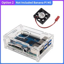 라즈베리파이 센서 카메라 코딩 바나나 파이 BPI M5 아크릴 케이스 보드 컴퓨터용 투명 셸 커버 4GB RAM 팬 방열판 옵션, [02] Option 2