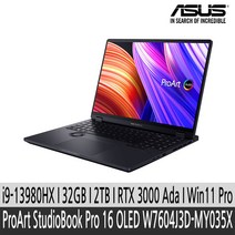 ProArt StudioBook Pro 16 OLED W7604J3D MY035X i9-13980HX/32GB/2TB/RTX3000 Ada/16형 3.2K 120Hz, WIN11 Pro, 미네랄블랙, 32GB, 2TB, 코어i9, W7604J3D-MY035X