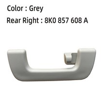 새로운 회색 베이지 내부 전면 후면 지붕 손잡이 아우디 S3 Q3 A4 B8 A5 S5 Q5 A6 C7 RS7 A7 Avant 8K08576, 04 Rear Right-Grey-1PC