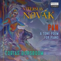 [CD] Tobias Borsboom 비테슬라브 노바크: 판 (Vitezlav Novak: Pan Op.43 - A Tone Poem for Piano)