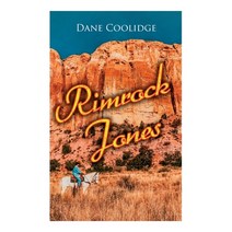 (영문도서) Rimrock Jones: Western Novel Paperback, E-Artnow, English, 9788027341535