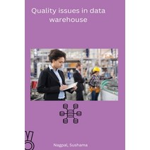 (영문도서) Quality issues in data warehouse Paperback, Self Publisher, English, 9798889951827