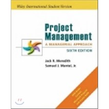 Project Management 6/E : A Managerial Approach, John Wiley & Sons