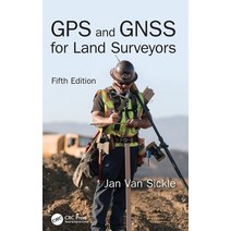 (영문도서) GPS and GNSS for Land Surveyors Fifth Edition Hardcover, CRC Press, English, 9781032521022