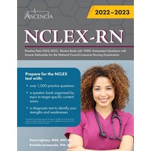 (영문도서) NCLEX-RN Practice Tests 2022-2023: Review Book with 1000  Assessment Questions with Answer Ra... Paperback, Ascencia Test Prep, English, 9781637982044